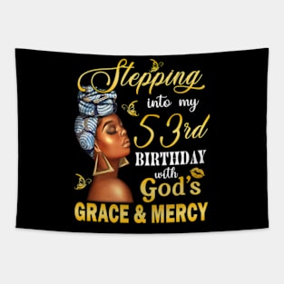 Stepping Into My 53rd Birthday With God's Grace & Mercy Bday Tapestry