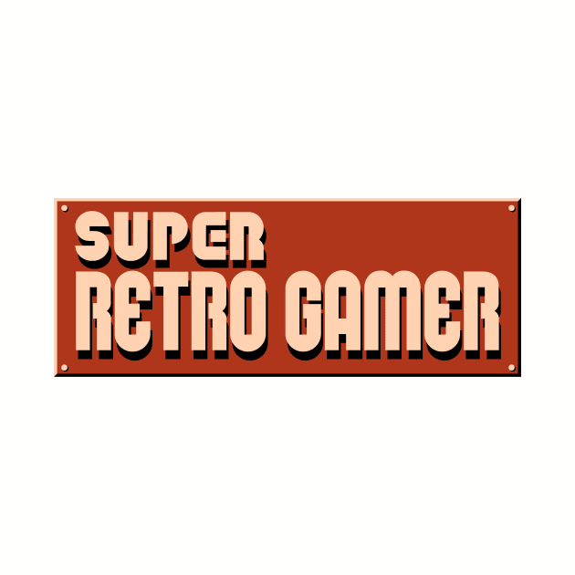 Super Retro Gamer by conform