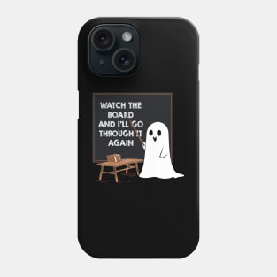 Funny Halloween Teacher Costume Funny Ghost Teacher Phone Case