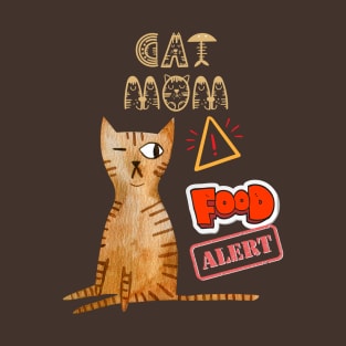 Cat Mom Food Snatcher Kitty T-Shirt