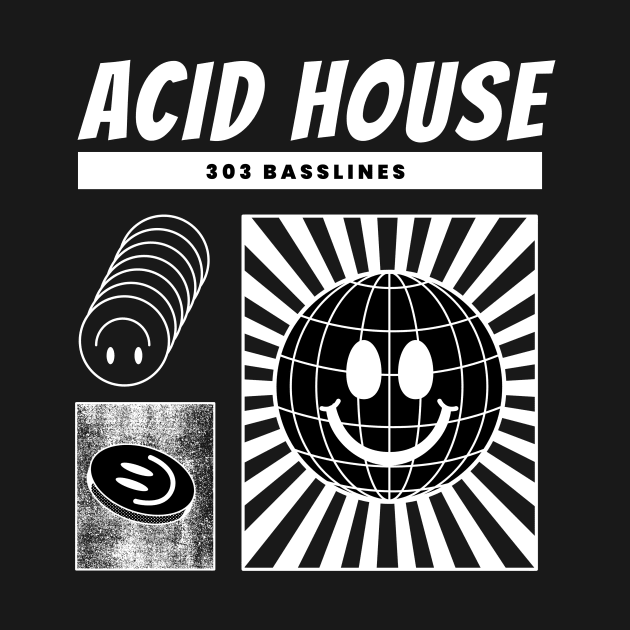 ACID HOUSE  - 303 Basslines by DISCOTHREADZ 