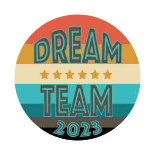 Dream Team T-Shirt