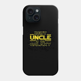 Uncle Shirt Gift for New Uncle, Best Uncle in the Galaxy Phone Case