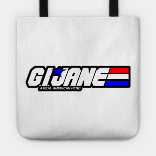 G.I. JANE Tote