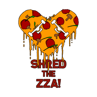 Shred the ZZA T-Shirt