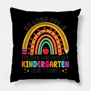 So Long Pre-k Its Been Fun Kindergarten  Graduate Pillow