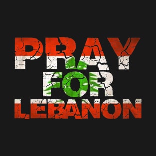 Pray for lebanon T-Shirt