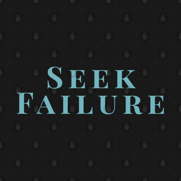 Seek Failure by DrystalDesigns