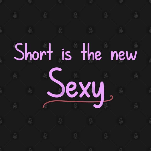 Short is the new sexy by giovanniiiii