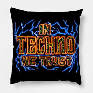 In Techno We Trust Flames Pillow