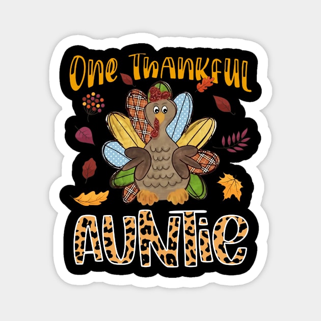 One Thankful Auntie Cute Turkey Thanksgiving Gift Idea Magnet by melitasessin