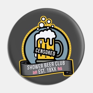 Shower Beer Club Pin