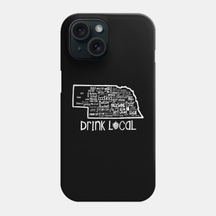 Drink Local Nebraska Beer Phone Case