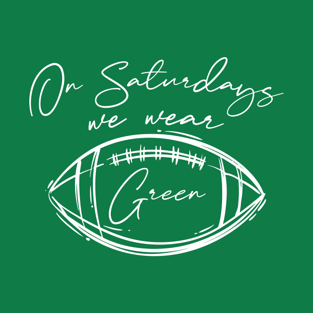 On Saturdays We Wear Green // Vintage School Spirit // Go Green Script by SLAG_Creative