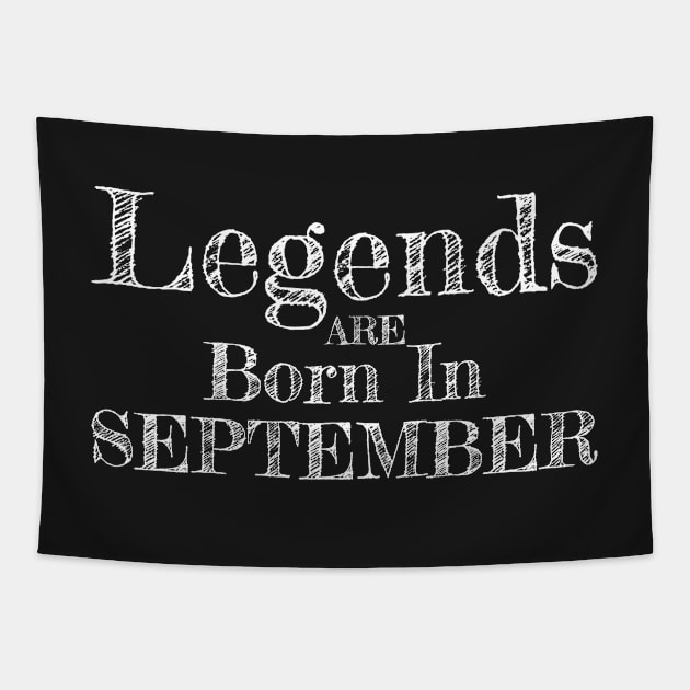 Birthday: Legends are born in September Tapestry by PlusAdore