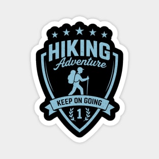 Hiking Adventure T-Shirt, Keep On Going Magnet