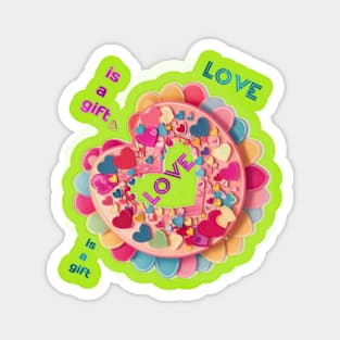 Love is a gift: A typography design of a heart filled with colorful hearts Magnet