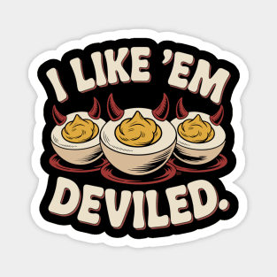 I Like ’Em Deviled – Funny Retro Deviled Egg Magnet
