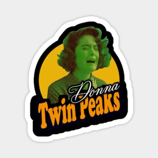 DONNA TWIN PEAKS Magnet