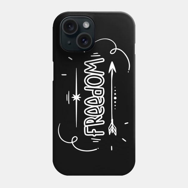 Freedom! Phone Case by Meeko_Art