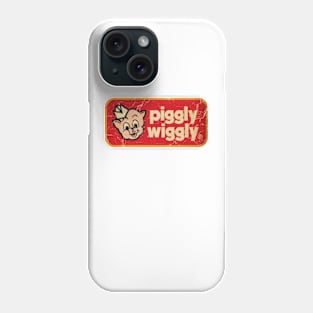 Piggly Wiggly yesss Phone Case