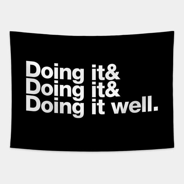 Doing it Well Tapestry by thedesigngarden