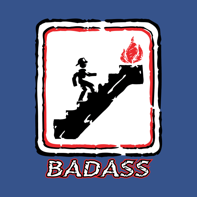 Firefighter Badass by UnitedShirtsofAmerica