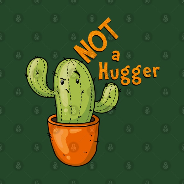 Not a Hugger - Kawaii Cactus by Fun4theBrain