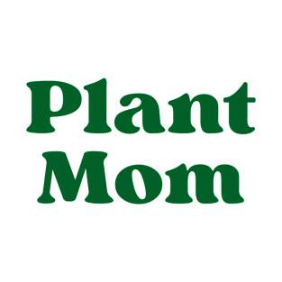 Plant mom T-Shirt