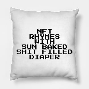 NFTs are diapers Pillow