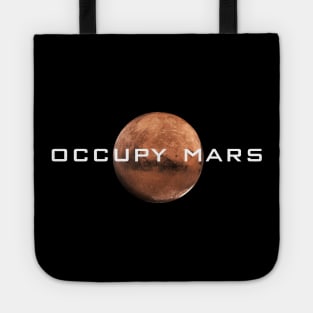 Occupy Mars T-Shirt - Terraform Gift Tote