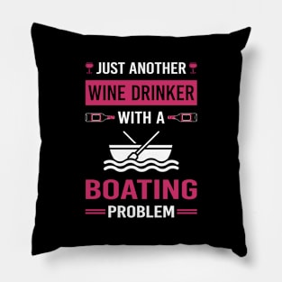 Wine Drinker Boating Boat Boats Pillow