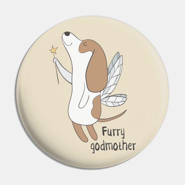 Furry Godmother- Dog Pin by Dreamy Panda Designs