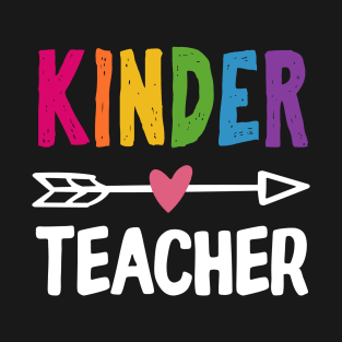 Kinder Teacher T-Shirt