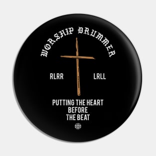 Worship Drummer Pin