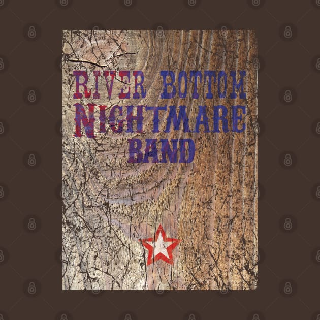 River Bottom Nightmare Band by VinylCountdown