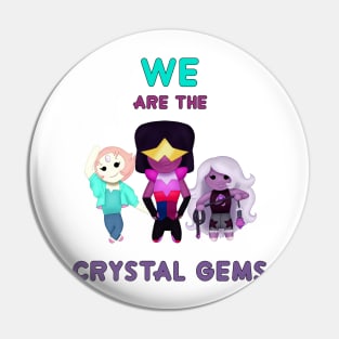 Crystal Gems Pin