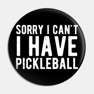 sorry i cant i have pickleball Pin