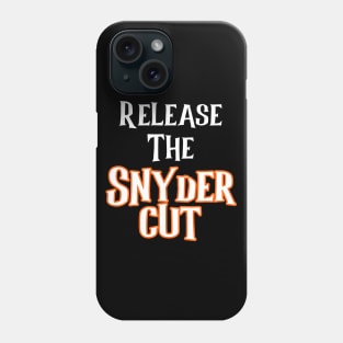 Release The Snyder Cut Phone Case