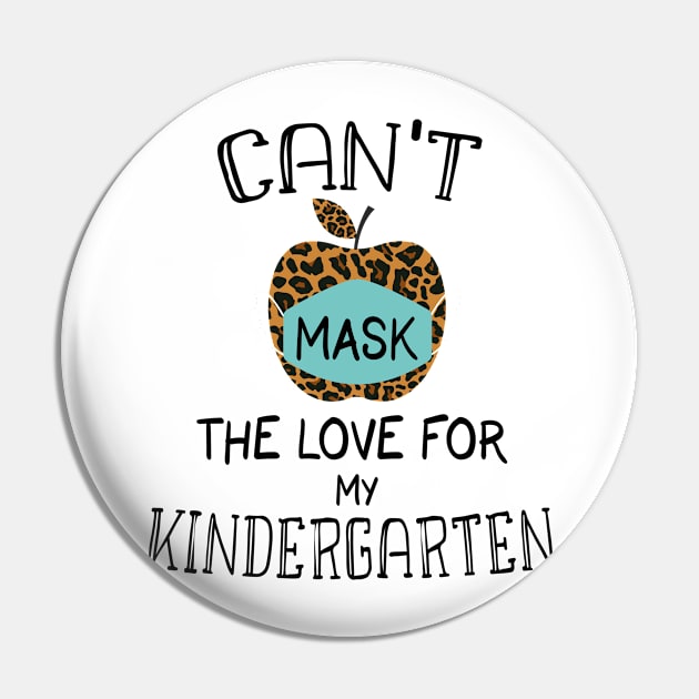 Can't Mask My Love For My Kindergarten - Leopard Pattern Apple Kids Gift Pin by WassilArt