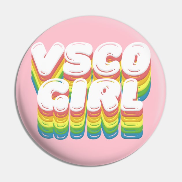 VSCO Girl ~ Retro Rainbow Typography Design Pin by DankFutura