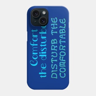 Comfort the Disturbed Phone Case