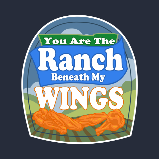 Ranch Beneath My Wings by Radioactive Skeletons