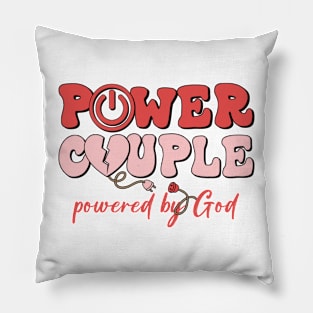 Power Couple Powered by God Pillow