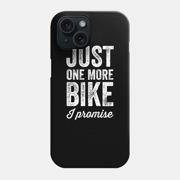 Just one more bike I promise Phone Case by captainmood