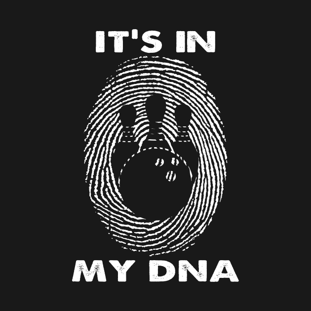 It's In My DNA Bowling Bowler Player Fingerprint Fans by ChrifBouglas