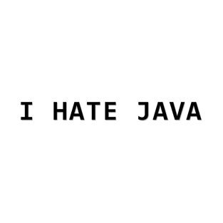I hate Java T-Shirt