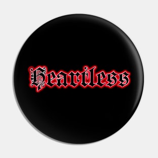 Heartless Pin