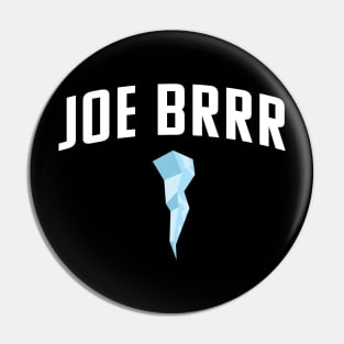 Joe Brr Shiest Cincinnati Pin