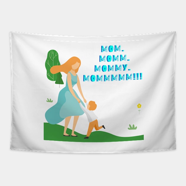 Toddler calling mom non stop Tapestry by BRIJLA